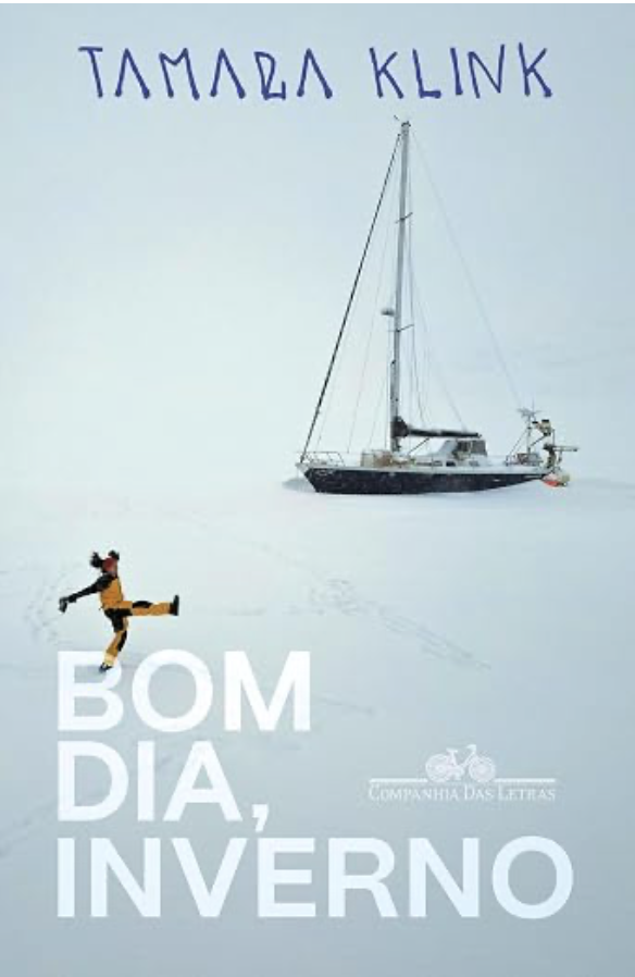 Capa do livro Bom dia, inverno, de Tamara Klink